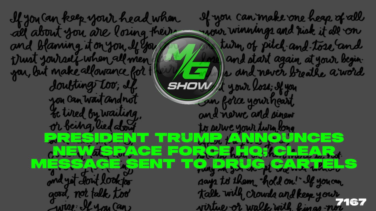 President Trump Announces New Space Force HQ; Clear Message Sent to Drug Cartels