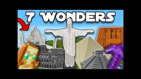 I Built the 7 Wonders of the World in Minecraft Hardcore