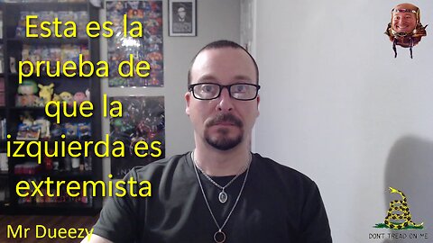 Esta es la prueba de que la izquierda es extremista