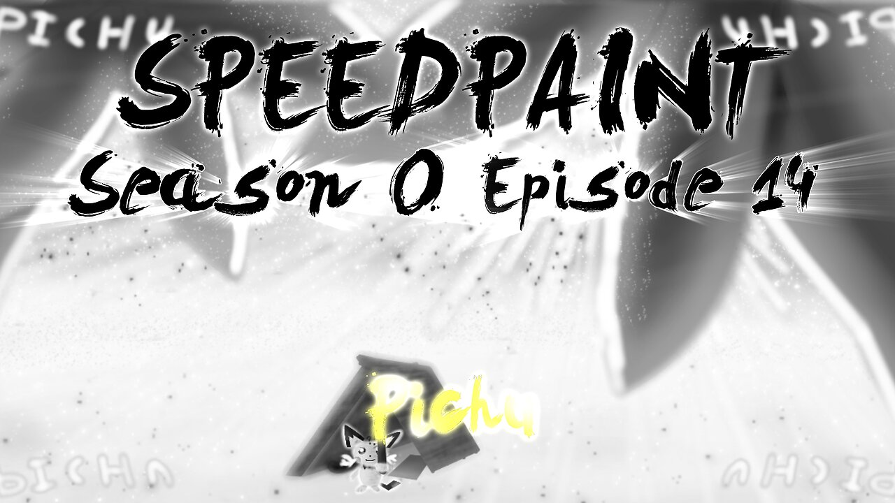 (Speedpaint) S0 Ep14 - Thunder is my way