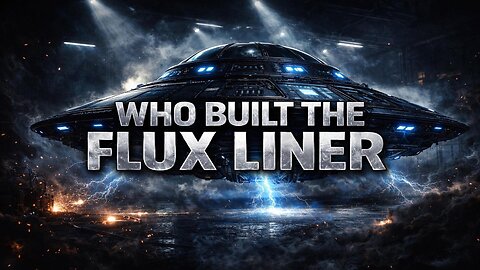 EP267: Who Built the Flux Liner