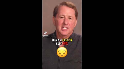 When a Person Felt Sad...
