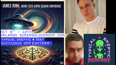 Super Soldier Con Oct 8th through 12th 2025 - James Rink of Super Soldier Talk - TSP # 1997
