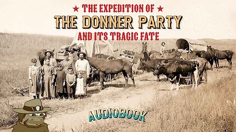 The Expedition of the Donner Party - Eliza Donner Audiobook (1911)