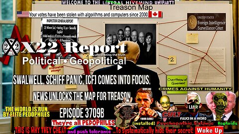 Ep 3709b - Swalwell, Schiff Panic, [CF] Comes Into Focus, News Unlocks The Map For Treason