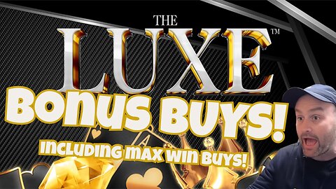 Slot Bonus Buys on The Luxe!