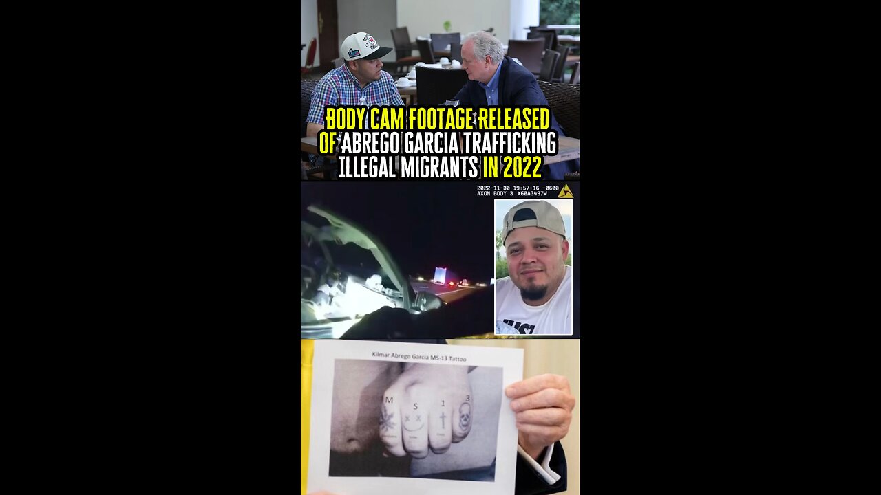 Body Cam Footage Released Of Abrego Garcia Trafficking Illegal Migrants In 2022