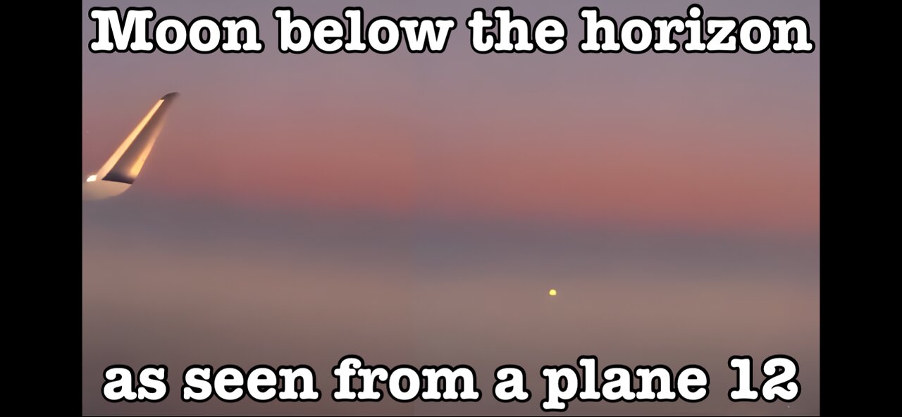Moon below the horizon as seen from a plane 12