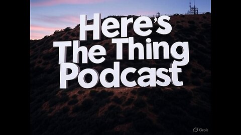 Here's The Thing w/ Brett Pirozzi