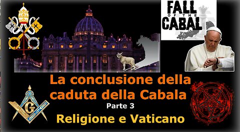 La conclusione della caduta della Cabala - Parte 3