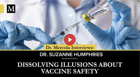 Dissolving Illusions About Vaccine Safety - Interview with Suzanne Humphries