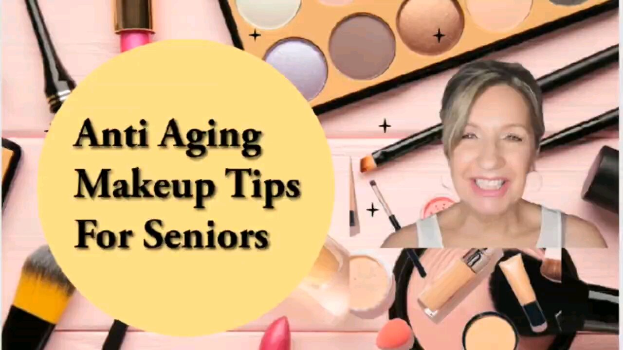 Aging Makeup tips for seniors