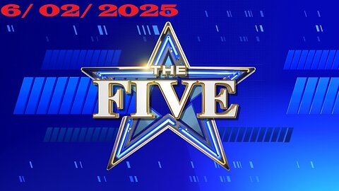 The Five ( FULL) | June 2, 2025