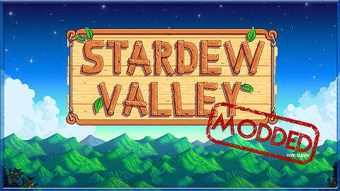 Lets Start A Farm - Stardew Valley Modded (Part 1)