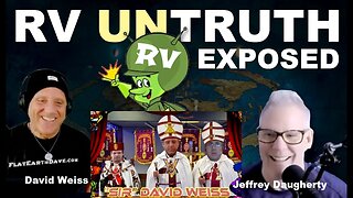 [Flat Earth Dave Interviews 2] RV UNTRUTH Exposed [Nov 1, 2023]