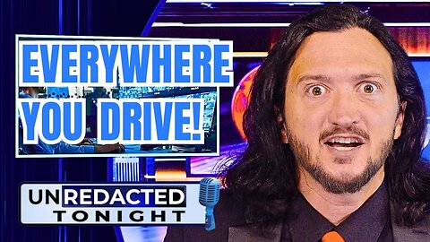 Everywhere You Drive Is Being Monitored!