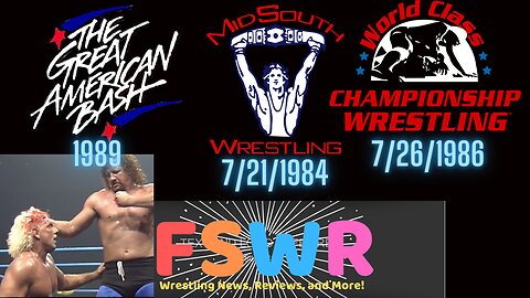 WCW Great American Bash 1989, Mid-South Wrestling 7/21/84, WCCW 7/26/86 Recap/Review/Results
