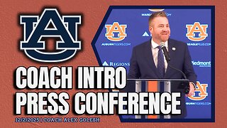 Alex Golesh Introduced as Auburn Football Head Coach | FULL PRESSER