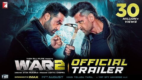 WAR 2 | Official Trailer | Hrithik Roshan | NTR | Kiara Advani | Ayan Mukerji | YRF Spy Universe