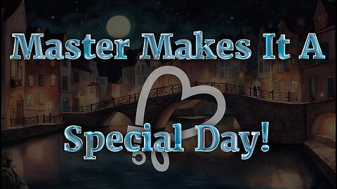 [RolePlay] Picky Master Makes It A Special Day [M4F] [BFE] [Deep Voice] [Pet]
