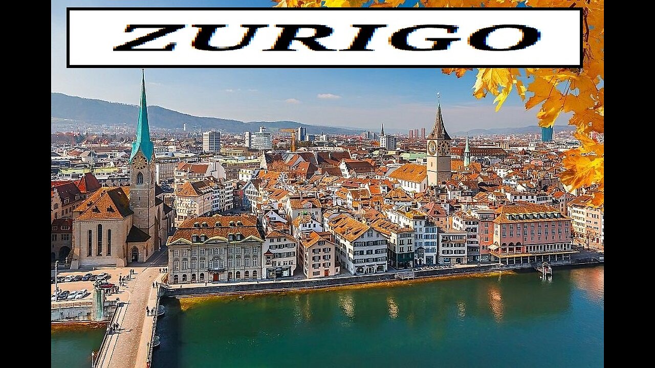 CITY OF WORLD---ZURIGO