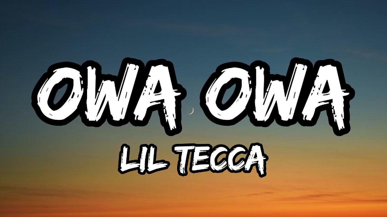 Lil Tecca - OWA OWA (Lyrics)