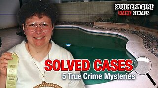 5 Solved True Crime Cases #431