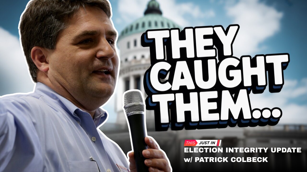 They CAUGHT Them.. Election Integrity Update with Patrick Colbeck