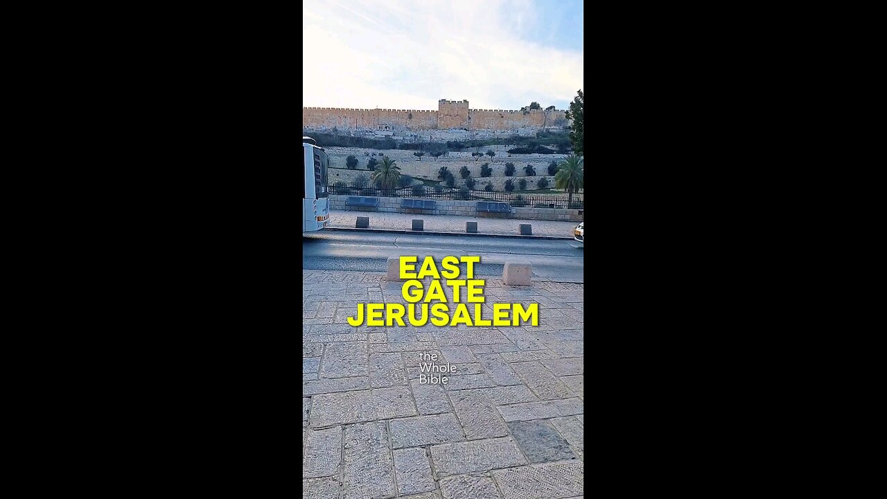 The Gate Jesus Returns Through in Jerusalem