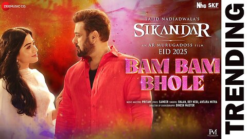 Bam Bam Bhole | Sikandar | Salman Khan & Rashmika Mandanna | Pritam | Shaan & Dev Negi