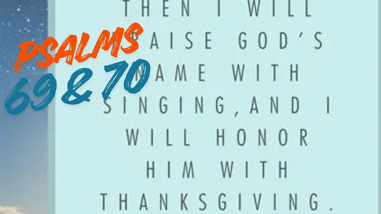 Psalms 69 & 70 Discover Jesus Christ Your Deliverer & True Joy: Psalm 69 & 70's Invitation to Christ