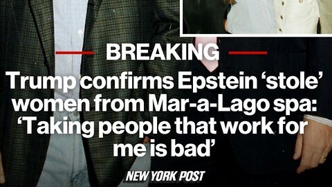 Trump Exposes Epstein’s Mar-a-Lago Theft