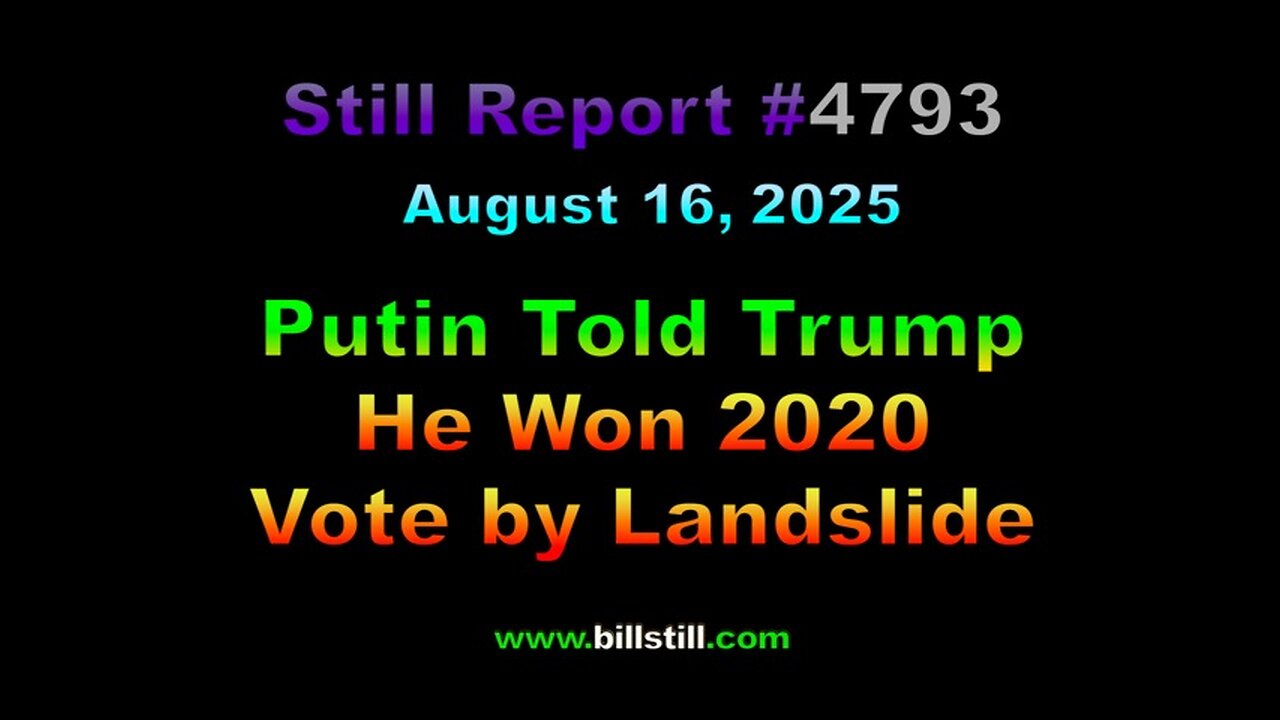 Putin Told Trump He Won 2020 Vote by Landslide, 4793