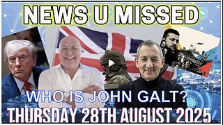CHARLIE WARD DAILY NEWS THURSDAY AUGUST 27, 2025. WHO IS John Galt?