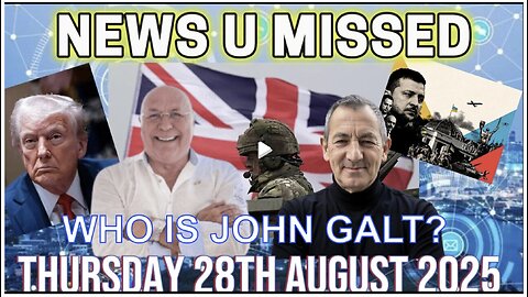 CHARLIE WARD DAILY NEWS THURSDAY AUGUST 27, 2025. WHO IS John Galt?