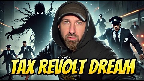 #TaxRevolt dream I had about the #IRS #Tariffs and the #IncomeTax