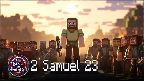 2 Samuel 23 | The Bible on BrainRot