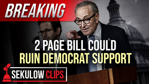 BREAKING: 2 Page Bill Could Ruin Democrat Support
