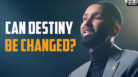 Altering Destiny | Omar Suleiman