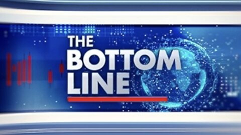 The BOTTOM LINE (05/29/25) FULL EPISODE