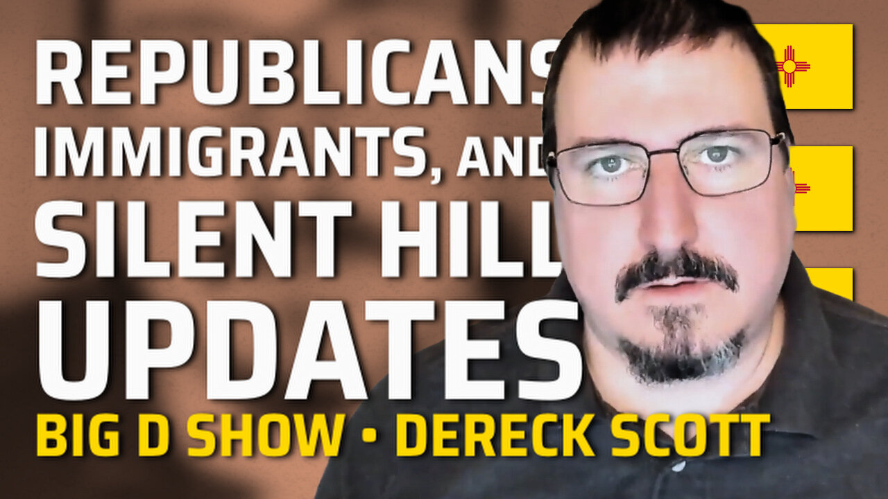 Republicans, Immigrants, and Silent Hill Updates