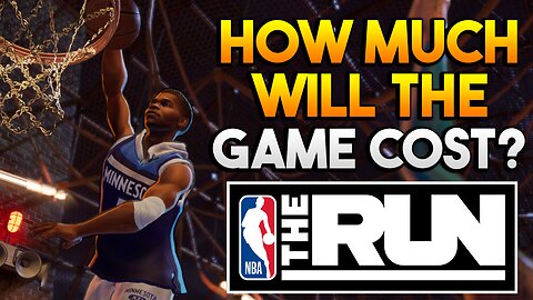 NBA THE RUN Will NOT Be Free To Play... How Much Will It Cost?