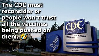 CDC Kicks Big Pharma Owned Medical Associations from Vaccine Workgroups, Cue Media Propaganda