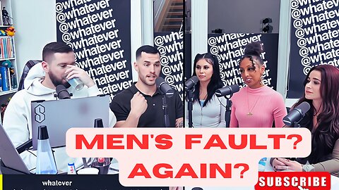 It’s ALWAYS Men’s Fault… Until You Call Her Out!