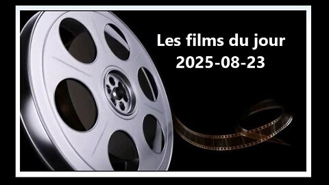 Les films du jour = 2025-08-23