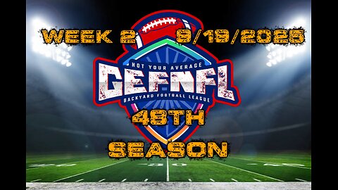 GEFNFL 48th Season Week 2