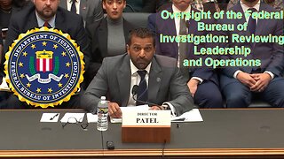 Oversight of the Federal Bureau of Investigation: Reviewing Leadership and Operations - September 17, 2025