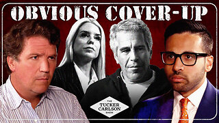 Tucker and Saagar Enjeti on the Dangerous New Developments in Pam Bondi’s Epstein Cover-Up