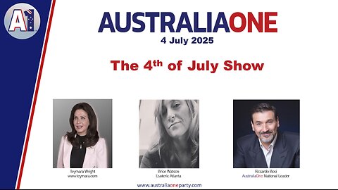 AustraliaOne Party - The 4th of July Show (4 July 2025)