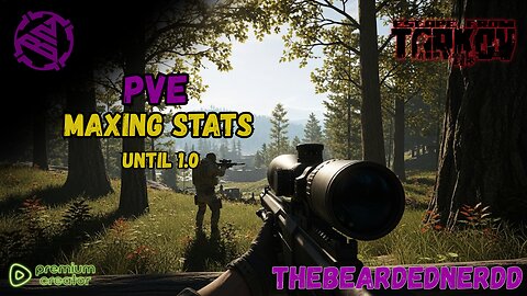 🔴 LIVE - Thuper Tarkbob Thurstday PVE MAX stat grind